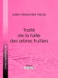 Traité de la taille des arbres... - Bild 1
