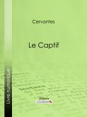 Le Captif (eBook, ePUB)