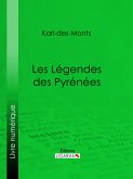 Les Légendes des Pyrénées (eBook, ePUB)
