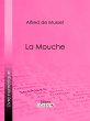 La Mouche (eBook, ePUB) - Bild 1