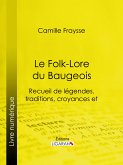 Le Folk-Lore du Baugeois (eBook, ePUB)