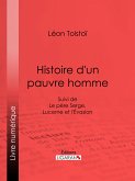 Histoire d'un pauvre homme (eBook, ePUB)