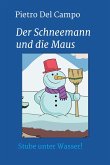 Der Schneemann und die Maus (eBook, ePUB)
