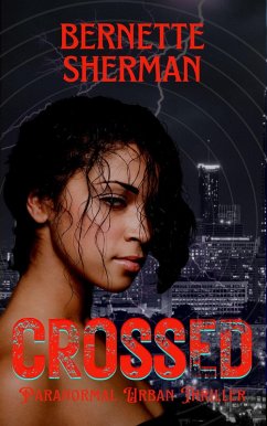 Crossed (eBook, ePUB) - Sherman, Bernette