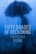 Fifty Shades of Reckoning (eBook, ePUB) - Bild 1