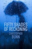 Fifty Shades of Reckoning (eBook, ePUB)