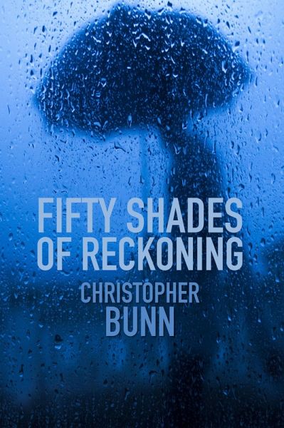Fifty Shades of Reckoning (eBook, ePUB) Fifty Shades of Reckoning (eBook, ePUB)