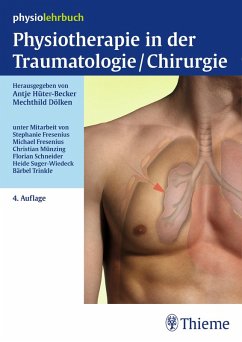 Physiotherapie in der Traumatologie/Chirurgie (eBook, ePUB)