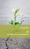 JA - Mein Bekenntnis zur Organspende (eBook, ePUB)
