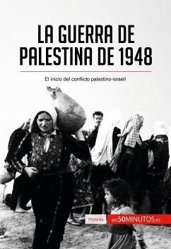 La guerra de Palestina de 1948 (eBook, ePUB) - 50minutos