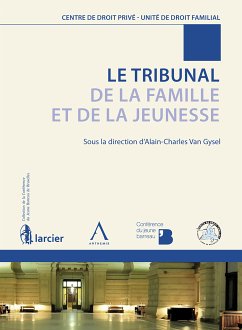 Le Tribunal de la Famille et de la Jeunesse (eBook, ePUB) - Collectif; Anthemis