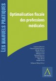 Optimalisation fiscale des professions médicales (eBook, ePUB)