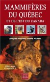 Mammiferes du Quebec et de l'est du Canada - Edition revue et augmentee (eBook, PDF) Mammiferes du Quebec et de l'est du Canada - Edition revue et augmentee (eBook, PDF)