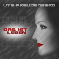 Das Ist Leben - Freudenberg,Ute