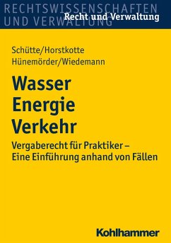 Wasser Energie Verkehr (eBook, PDF) - Schütte, Dieter B.; Horstkotte, Michael; Hünemörder, Olaf; Wiedemann, Jörg