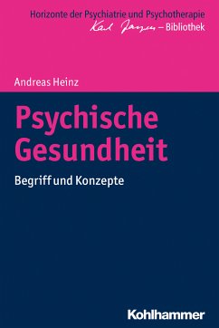 Psychische Gesundheit (eBook, ePUB) - Heinz, Andreas