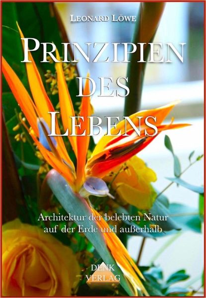 Prinzipien des Lebens (eBook, ePUB) Prinzipien des Lebens (eBook, ePUB)