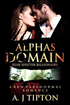 Cover Alpha's Domain: A BBW Paranormal Romance (Bear Shifter Billionaire, #3) (eBook, ePUB)