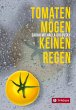 Tomaten mögen keinen Regen (eBook,... - Bild 1
