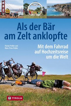 Als der Bär am Zelt anklopfte (eBook, ePUB) - Prüller, Florian; Prinz-Prüller, Klara