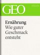 Ernährung: Wie guter Geschmack... - Bild 1
