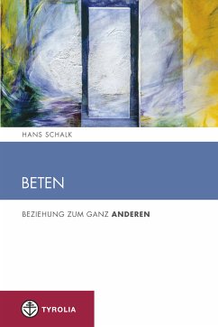 Beten (eBook, ePUB) - Schalk, Hans