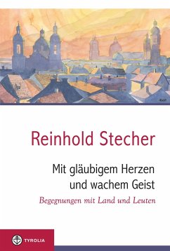 Mit gläubigem Herzen und wachem Geist (eBook, ePUB) - Stecher, Reinhold
