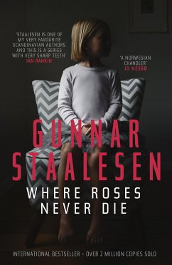 Where Roses Never Die (eBook, ePUB) - Staalesen, Gunnar