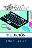 Aprende a Programar con Ruby on Rails (eBook, ePUB)
