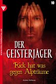 Der Geisterjäger 10 - Gruselroman (eBook, ePUB)