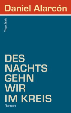 Des Nachts gehn wir im Kreis (eBook, ePUB) - Alarcón, Daniel