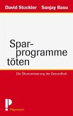 Sparprogramme töten (eBook, ePUB)