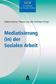 Mediatisierung (in) der Sozialen Arbeit (eBook, PDF)