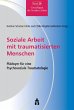 Soziale Arbeit mit traumatisierten... - Bild 1