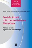Soziale Arbeit mit traumatisierten Menschen (eBook, PDF)