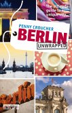 Berlin Unwrapped (eBook, ePUB)