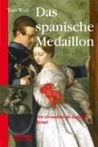 Das spanische Medaillon (eBook, ePUB)