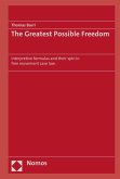 The Greatest Possible Freedom (eBook, PDF)