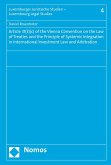 Article 31(3)(c) of the Vienna Convention on the Law of Treaties and the Principle of Systemic Integration in International Investment Law and Arbitration (eBook, PDF)