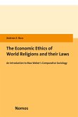 The Economic Ethics of World Religions and their Laws (eBook, PDF)