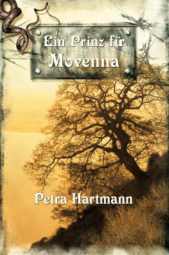 Ein Prinz für Movenna (eBook, ePUB) - Hartmann, Petra