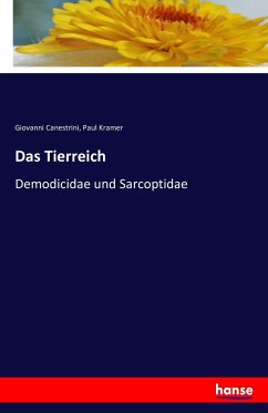 Das Tierreich - Canestrini, Giovanni;Kramer, Paul