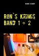 Ron's Krimis Band 1 + 2 (eBook, ePUB) - Bild 1