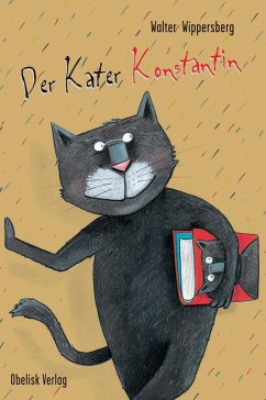 Der Kater Konstantin (eBook, ePUB) - Wippersberg, Walter