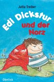 Edi Dickstur und der Norz (eBook, ePUB)