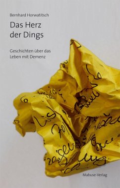 Das Herz der Dings (eBook, ePUB) - Horwatitsch, Bernhard