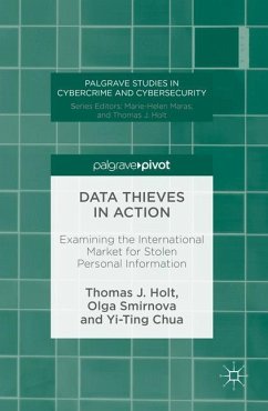 Data Thieves in Action - Holt, Thomas J.;Smirnova, Olga;Chua, Yi-Ting