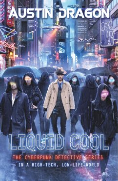 Liquid Cool (Liquid Cool Book 1) - Dragon, Austin