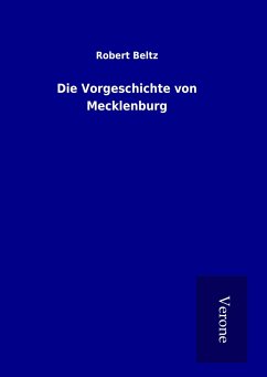 Die Vorgeschichte von Mecklenburg