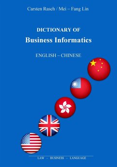 Dictionary of Business Informatics - Rasch, Carsten;Lin, Mei - Fang